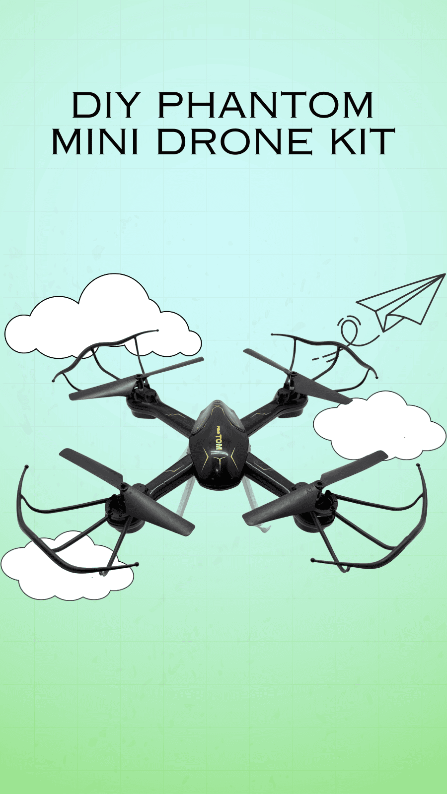 DIY Phantom Mini Drone Kit